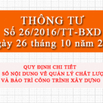 Thông tư 26/2016/TT-BXD quy định về quản lý chất lượng và bảo trì công trình xây dựng