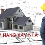 Cẩm nang: Hướng dẫn bạn quy trình xây nhà từ A đến Z