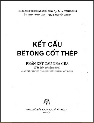 Kết cấu bê tông cốt thép - Phần kết cấu nhà cửa - Ngô Thế Phong