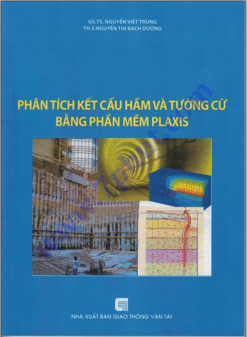 Phân tích kết cấu hầm và tường cừ bằng phần mềm plaxis