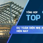 10 mẫu dự toán điện nhẹ mới nhất hiện nay