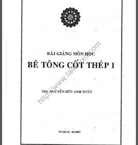 Bài giảng BTCT1 - Nguyễn Hữu Tuấn