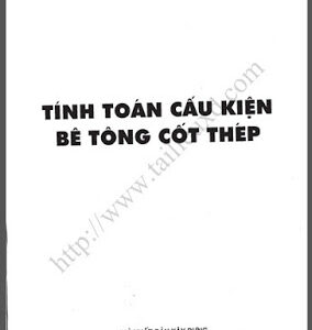 Tính toán cấu kiện bê tông cốt thép - Nguyễn Hữu Lân