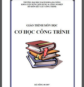 Giáo Trình Môn Học Cơ Học Công Trình - Nhiều Tác Giả, 101 Trang