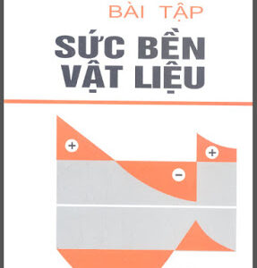 Bài Tập Sức Bền Vật Liệu - Bùi Trọng Lựu