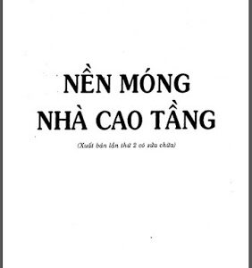 Nền và móng Nhà cao Tầng - Nguyễn Văn Quang