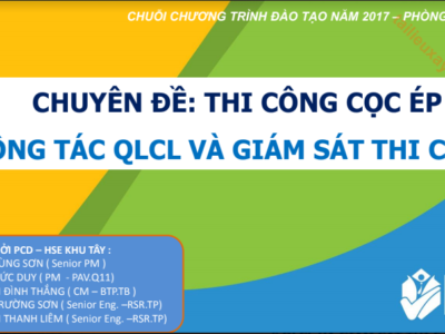 CHUYÊN ĐỀ: THI CÔNG CỌC ÉP  CÔNG TÁC QLCL VÀ GIÁM SÁT THI CÔNG