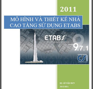 Mô hình và thiết kế nhà cao tầng bằng etabs